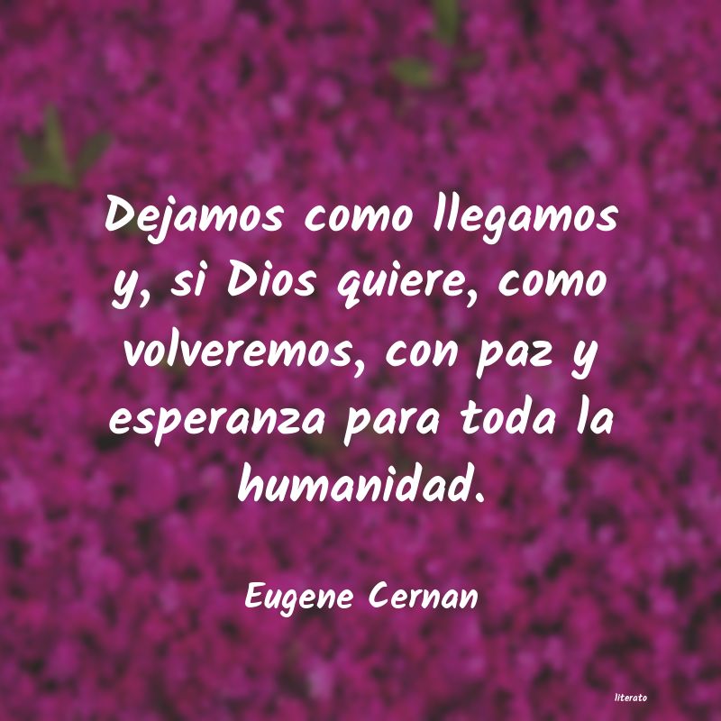 Frases de Eugene Cernan