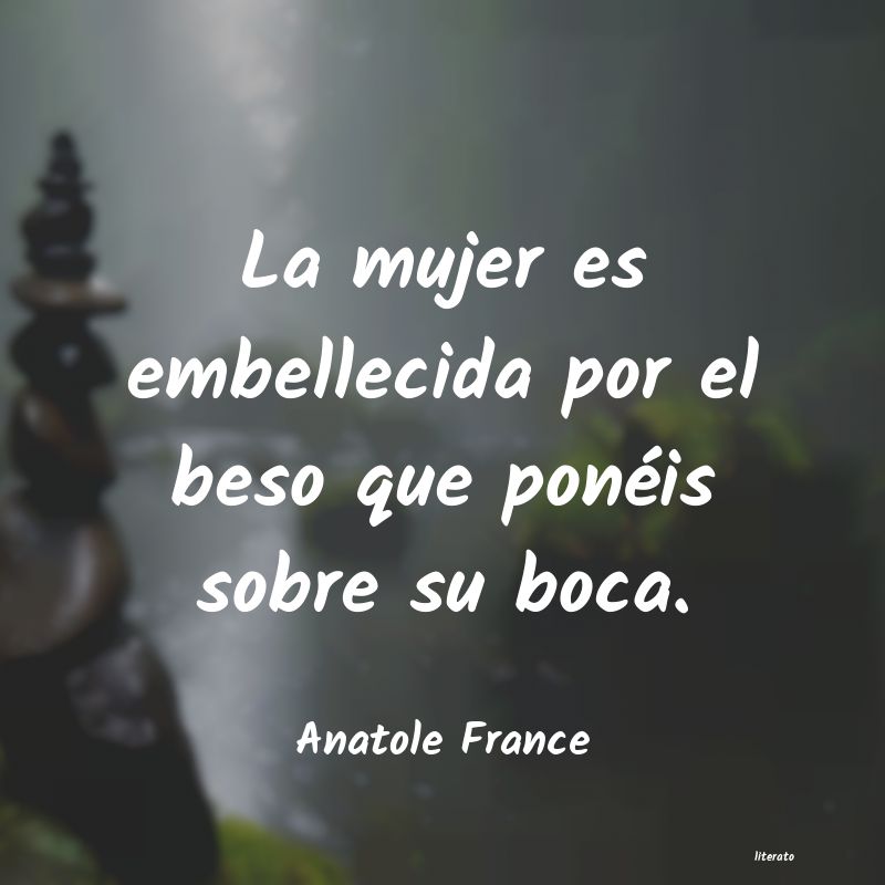 Frases de Anatole France