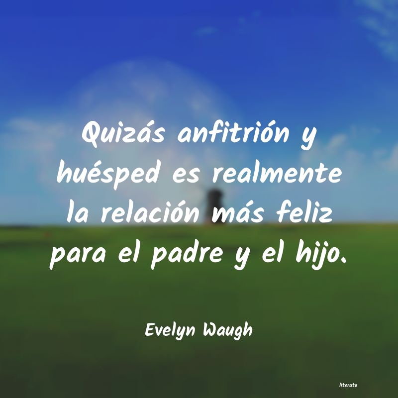 Frases de Evelyn Waugh