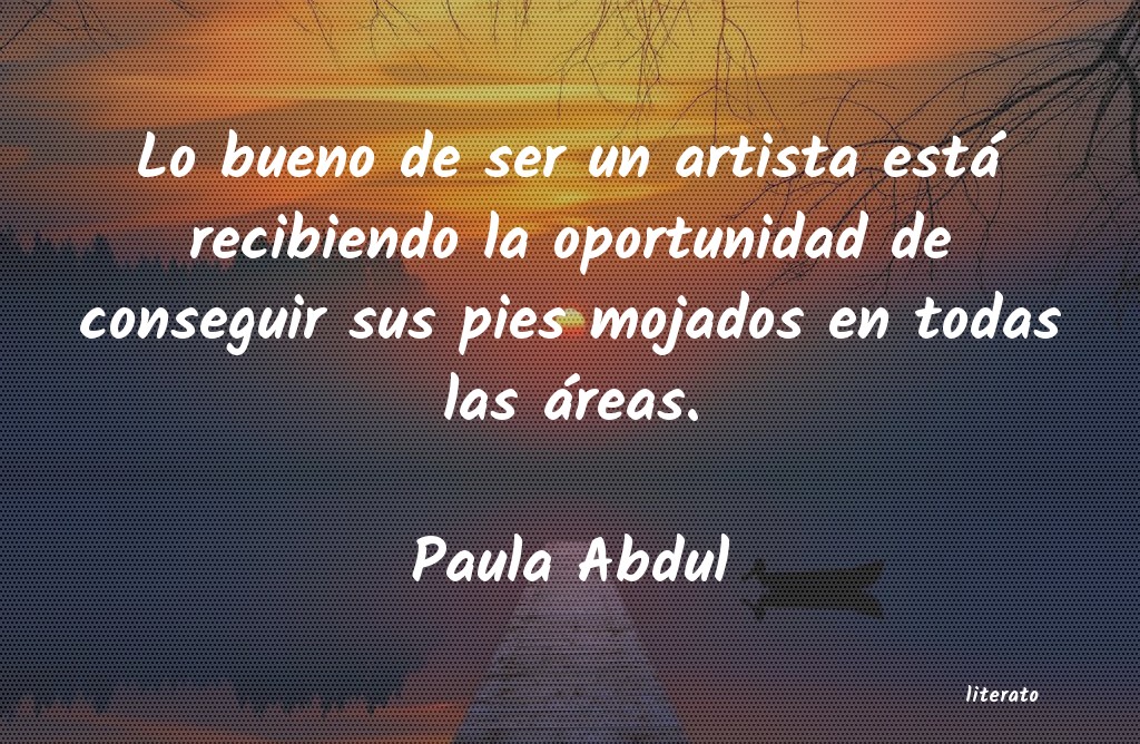 frases de Paula Abdul