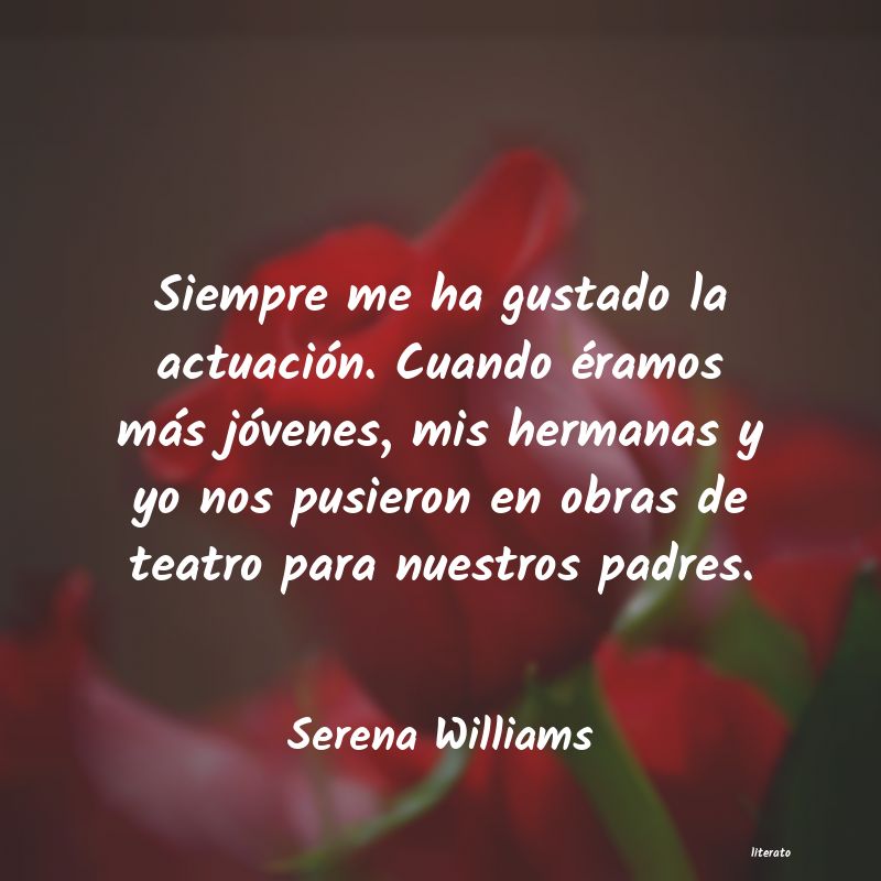 Frases de Serena Williams