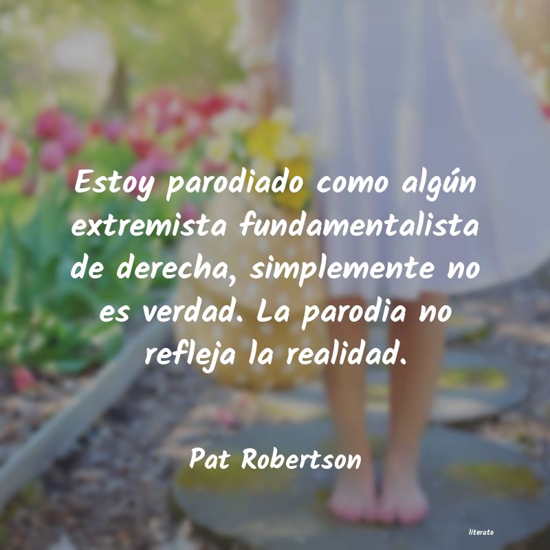 Frases de Pat Robertson