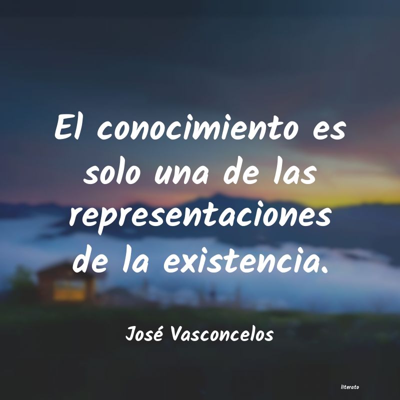 Frases de José Vasconcelos