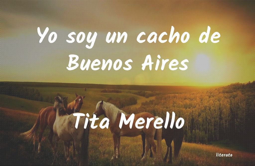 frases de Tita Merello