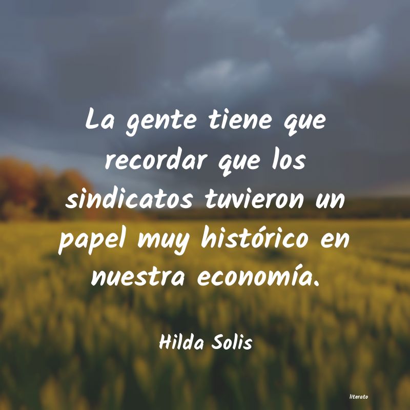 Frases de Hilda Solis