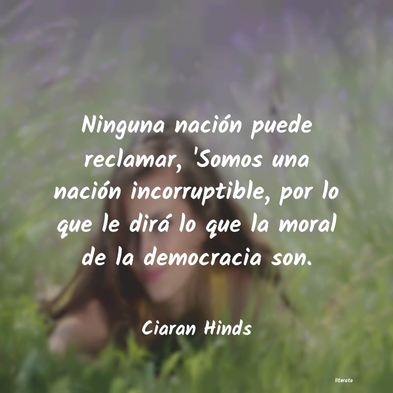 Frases de Ciaran Hinds