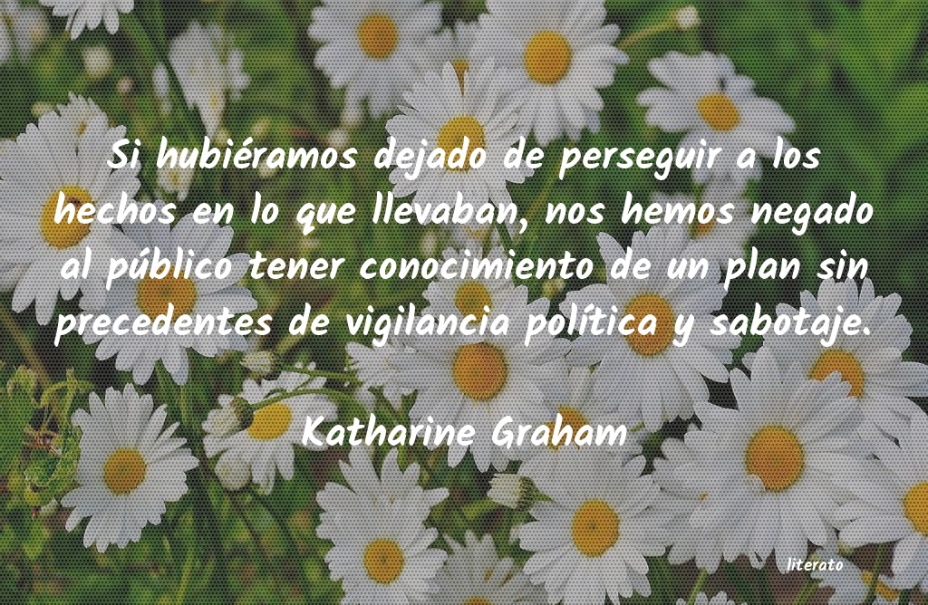 Frases de Katharine Graham