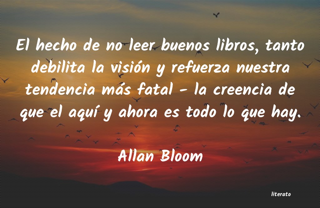 frases de Allan Bloom