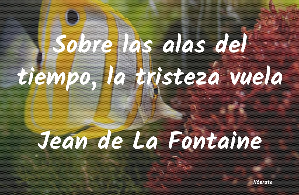 Frases de Jean de La Fontaine