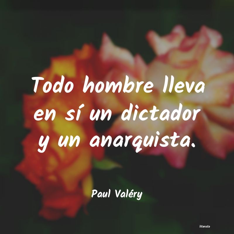 Frases de Paul Valéry