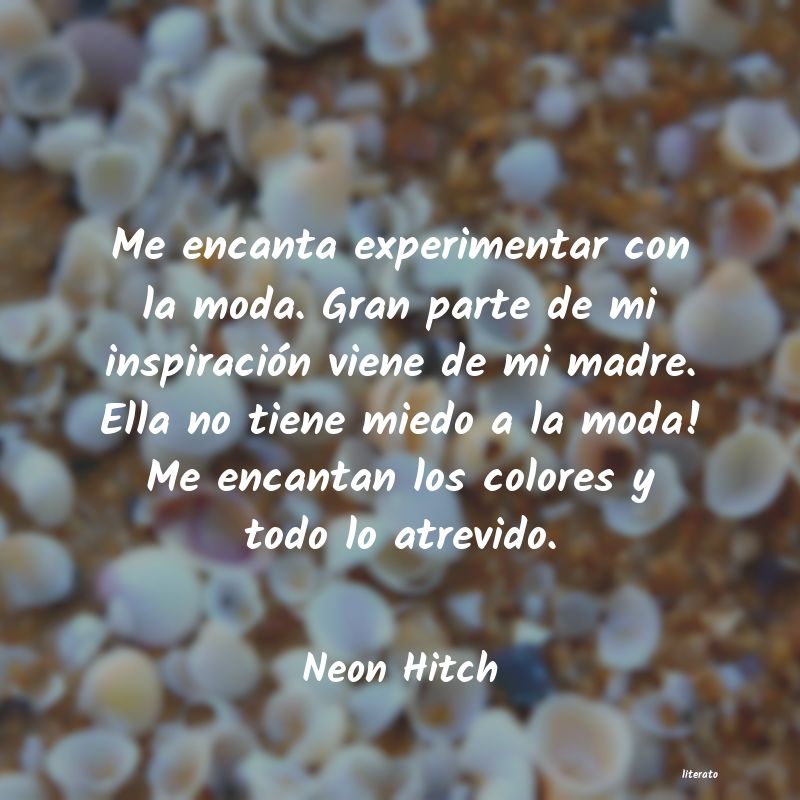 frases de Neon Hitch