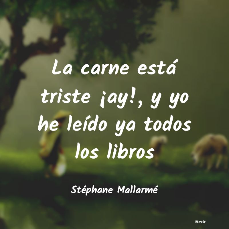 frases de Stéphane Mallarmé