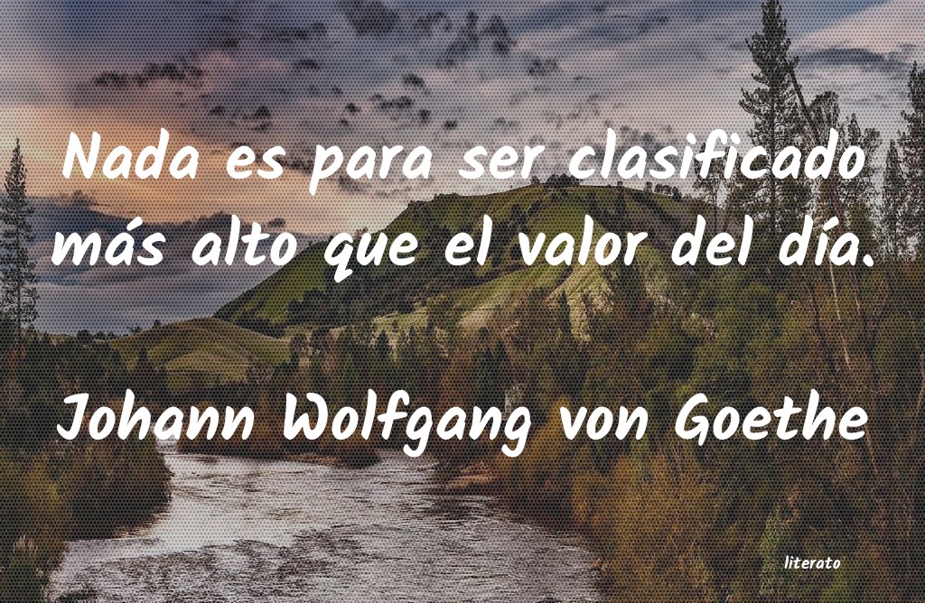 Frases de Johann Wolfgang von Goethe