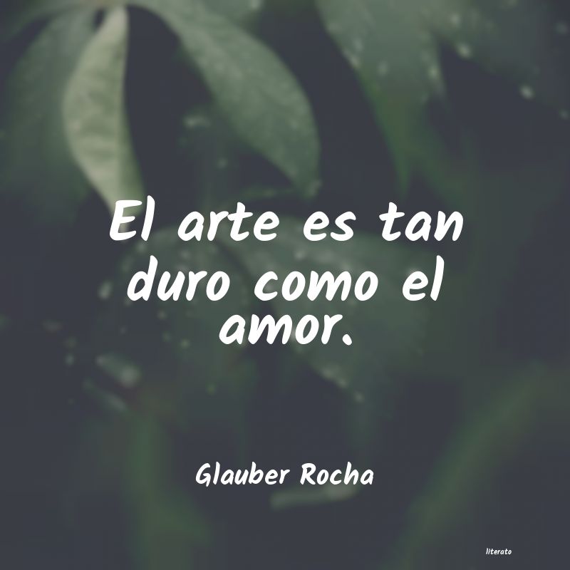 Frases de Glauber Rocha