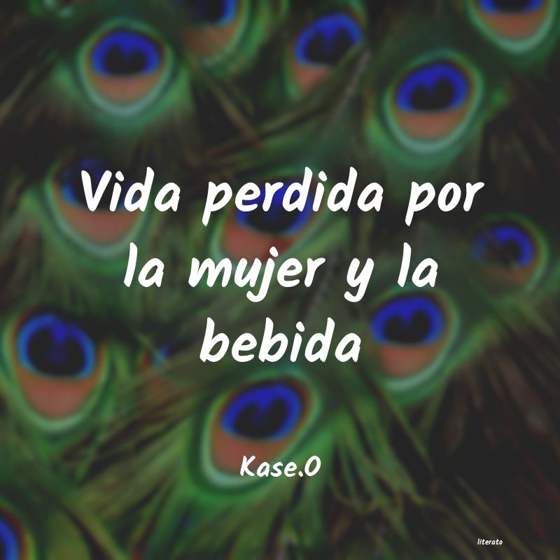 Frases de Kase.O