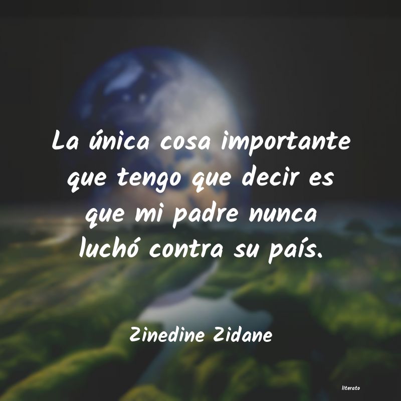 Frases de Zinedine Zidane