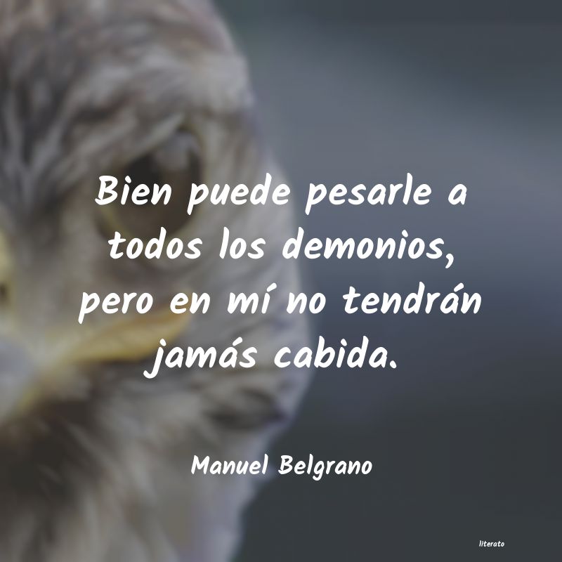 Frases de Manuel Belgrano