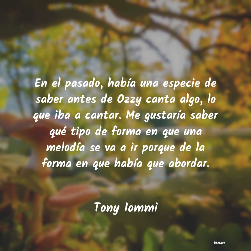 Frases de Tony Iommi