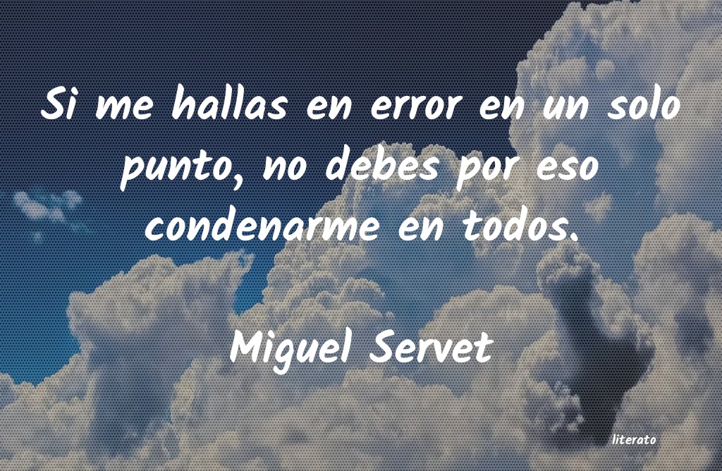 frases de Miguel Servet