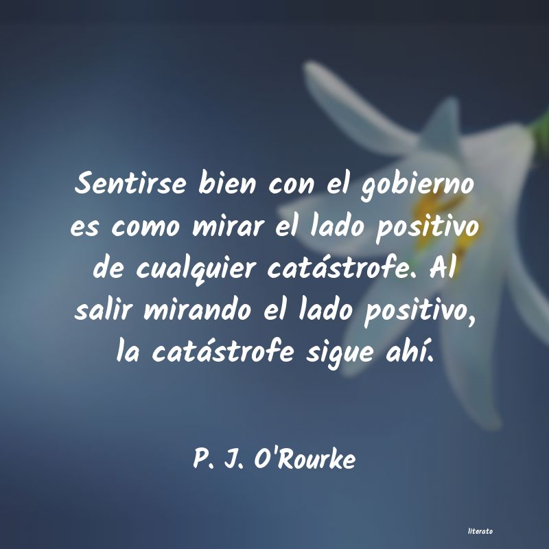 Frases de P. J. O'Rourke