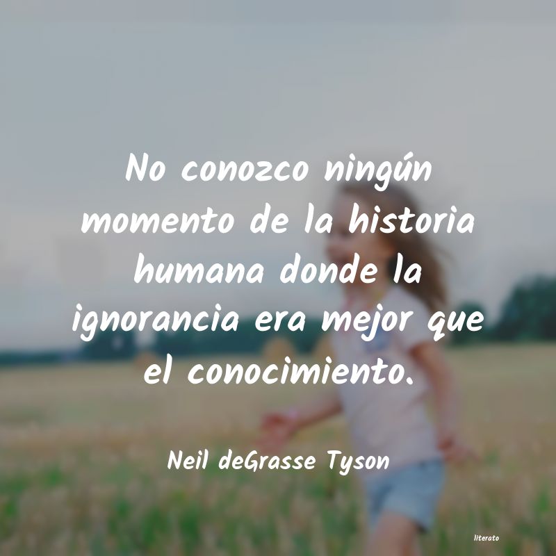 Frases de Neil deGrasse Tyson