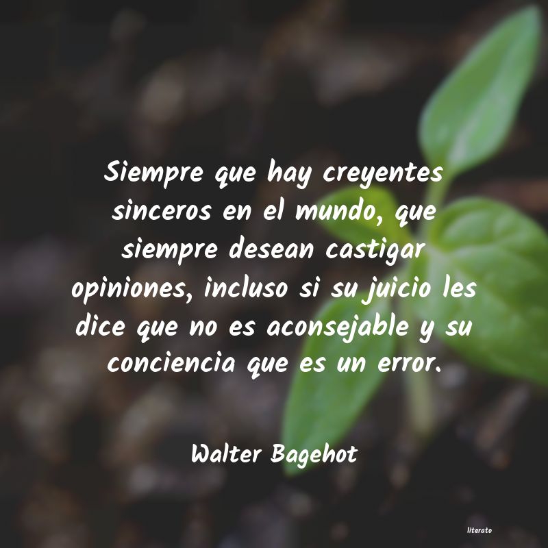 Frases de Walter Bagehot