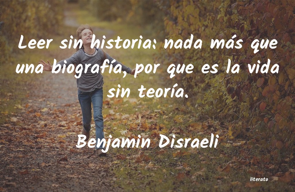 frases de Benjamin Disraeli