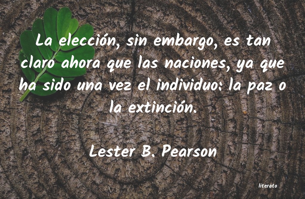 Frases de Lester B. Pearson