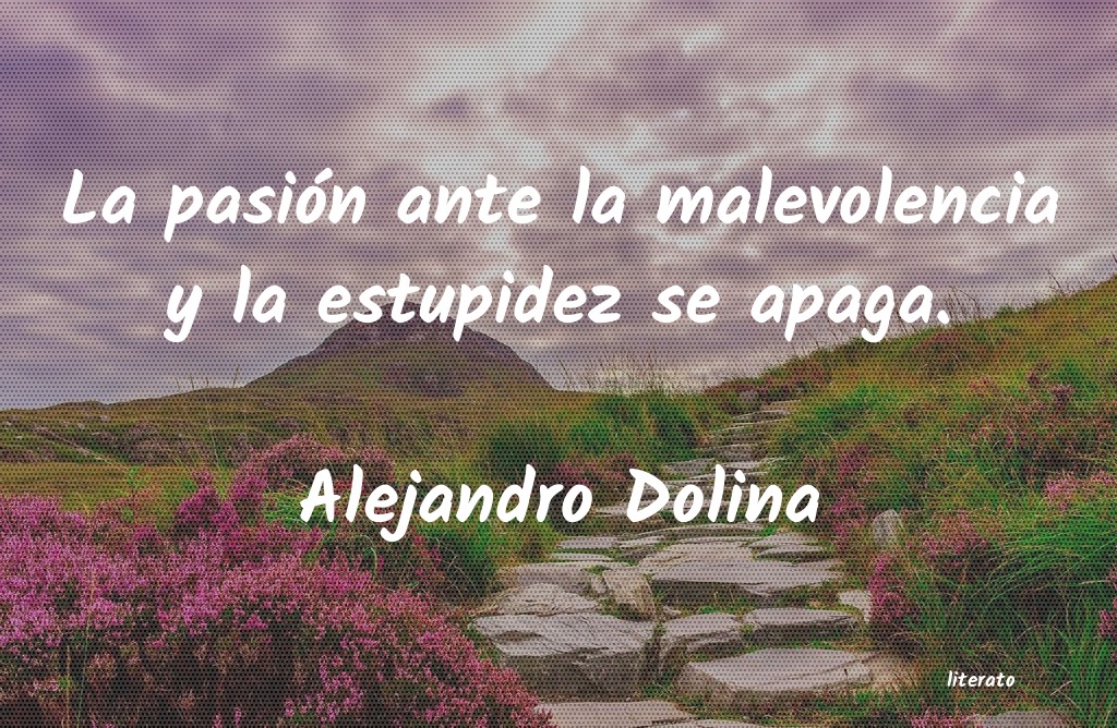 Frases de Alejandro Dolina