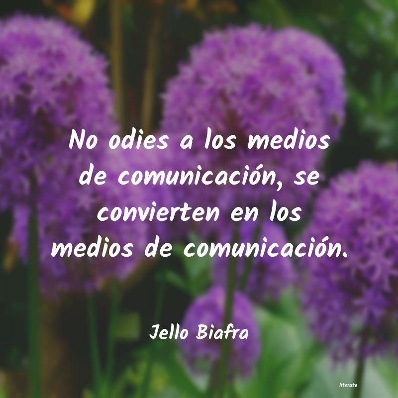 frases de Jello Biafra