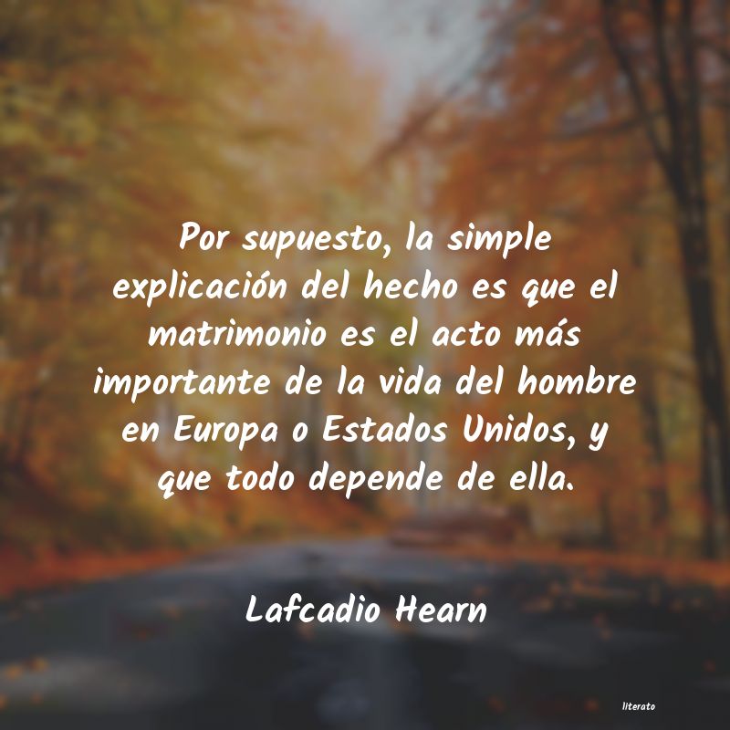 Frases de Lafcadio Hearn