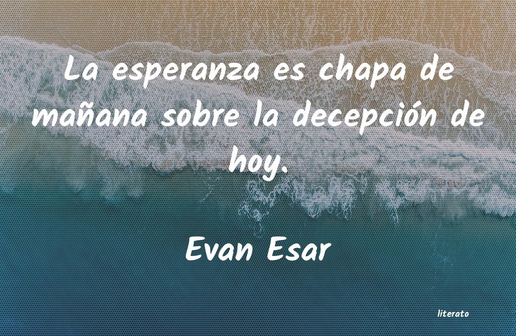 Frases de Evan Esar