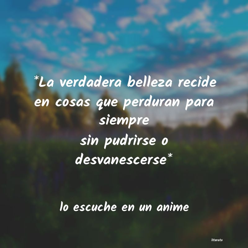 frases de lo escuche en un anime
