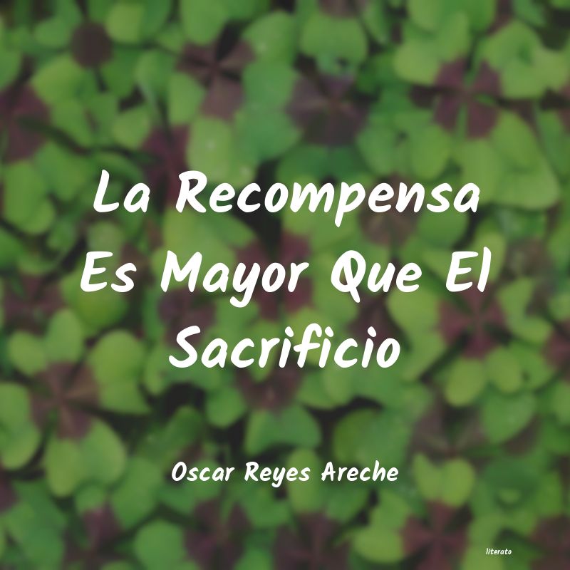 Frases de Oscar Reyes Areche