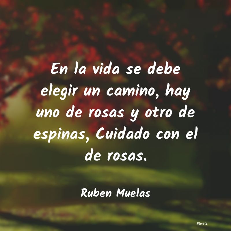 Frases de Ruben Muelas