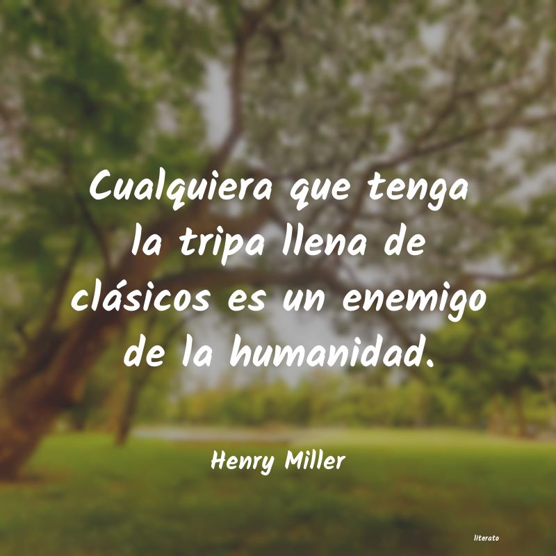 Frases de Henry Miller