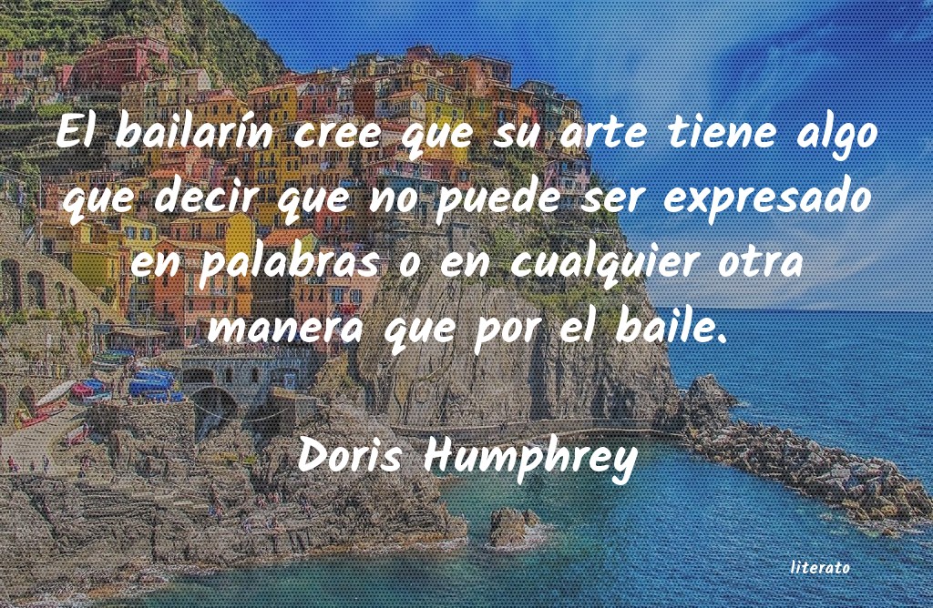 Frases de Doris Humphrey