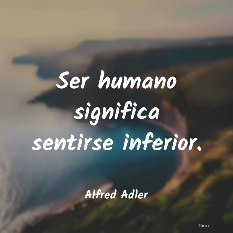 Frases de Alfred Adler