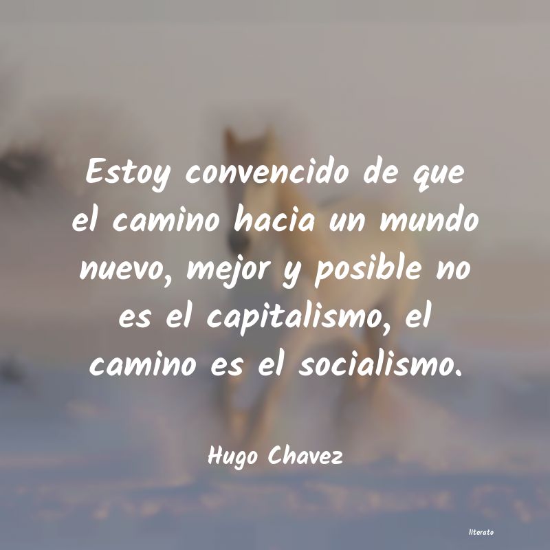 Frases de Hugo Chavez