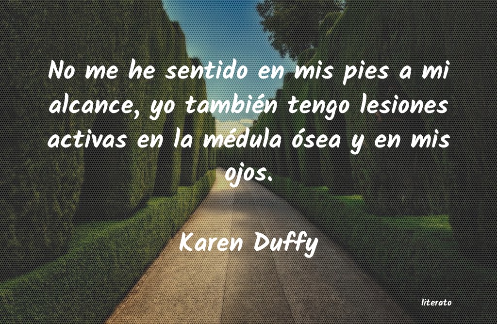 Frases de Karen Duffy