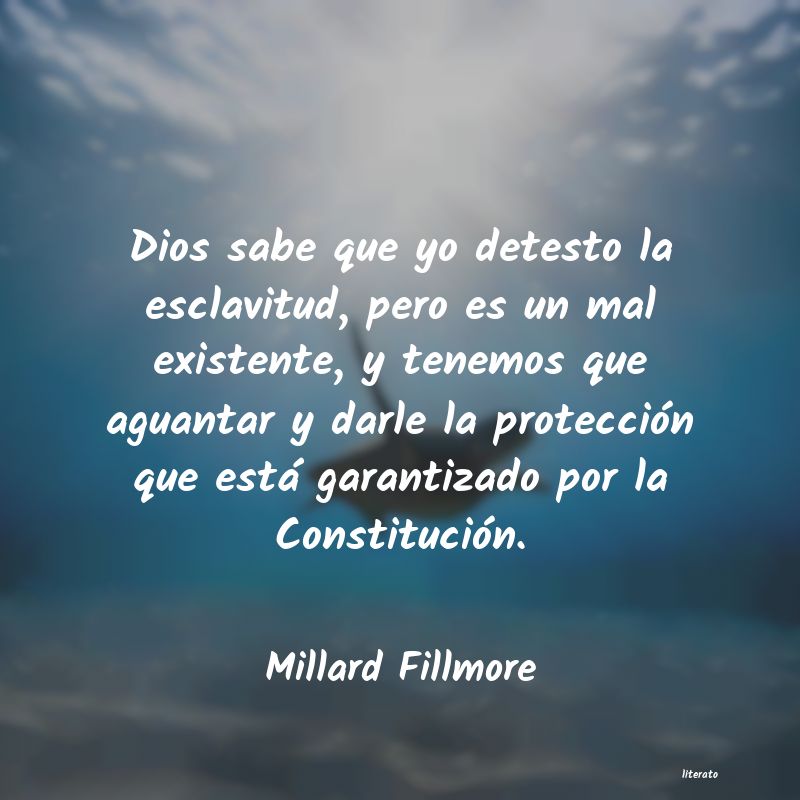 Frases de Millard Fillmore