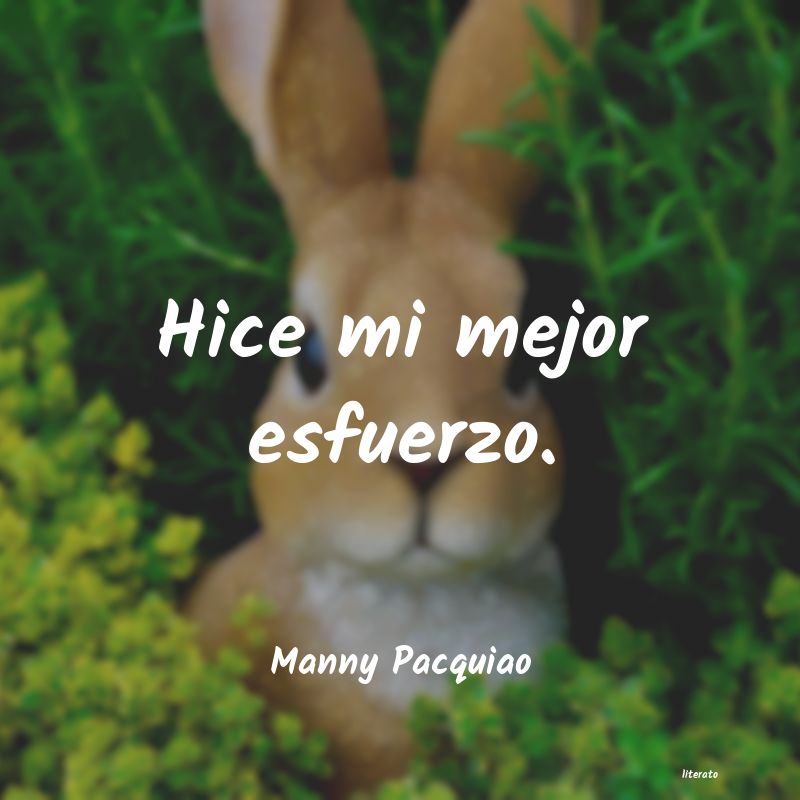 frases de Manny Pacquiao