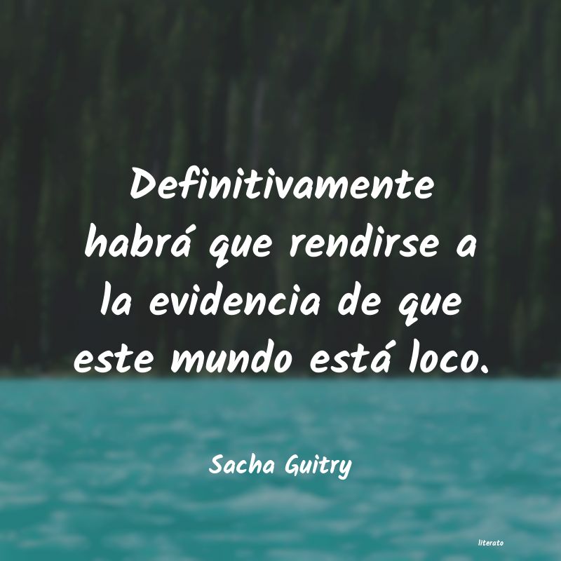 Frases de Sacha Guitry