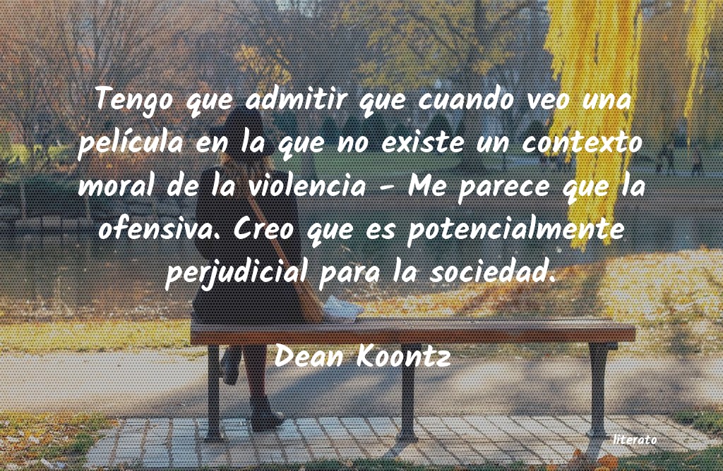 Frases de Dean Koontz