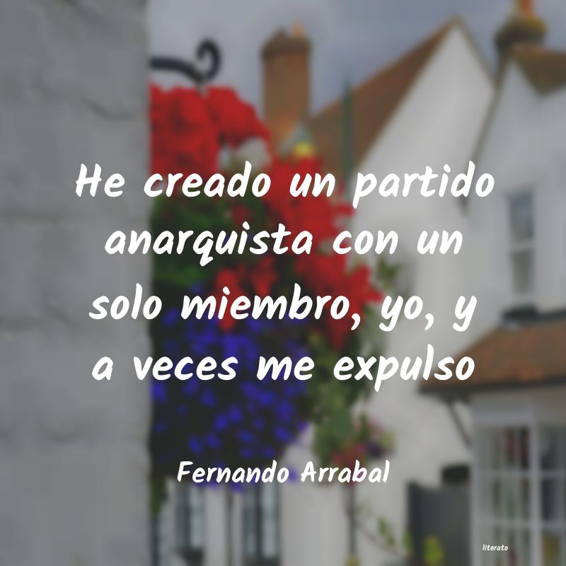 Frases de Fernando Arrabal