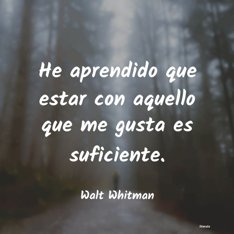 Frases de Walt Whitman