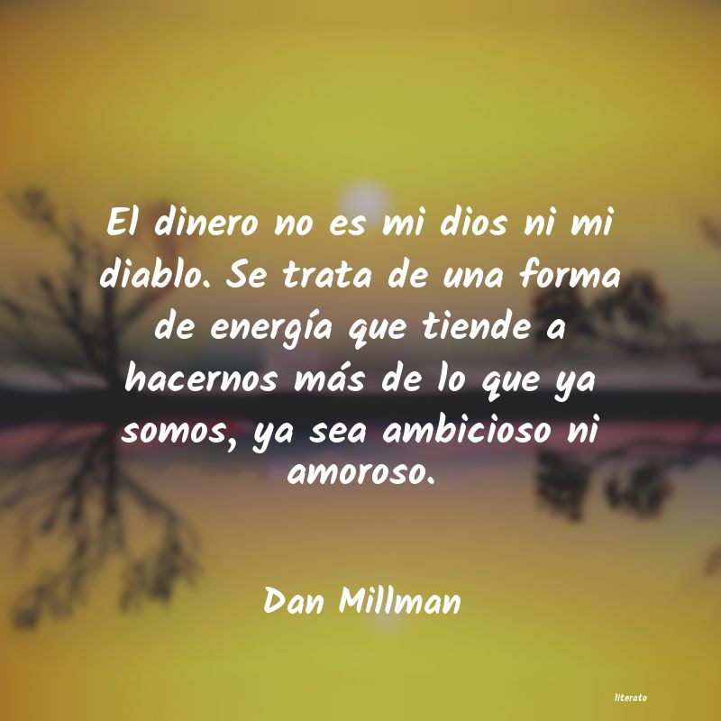 Frases de Dan Millman
