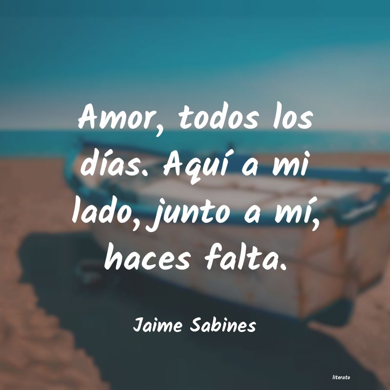 Frases de Jaime Sabines