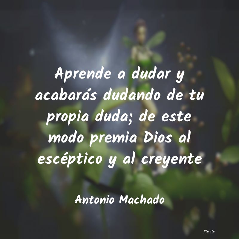 Frases de Antonio Machado