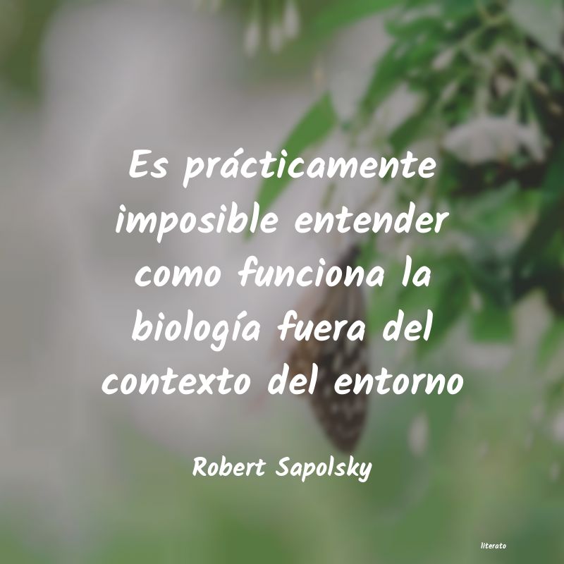 Frases de Robert Sapolsky